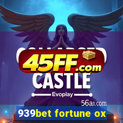 939bet fortune ox